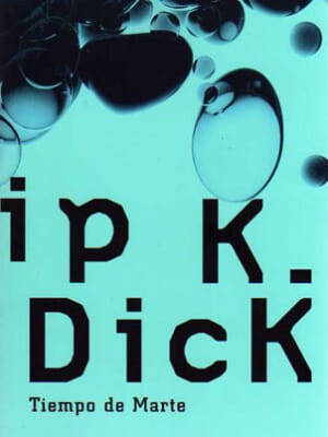 Tiempo de Marte Philip K. Dick