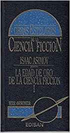 LA EDAD DE ORO DE LA CIENCIA FICCIÓN (Amazon)
