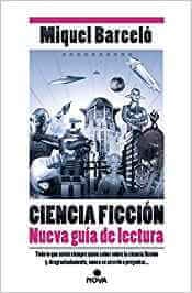 CIENCIA FICCIÓN NUEVA GUÍA DE LECTURA (Amazon)