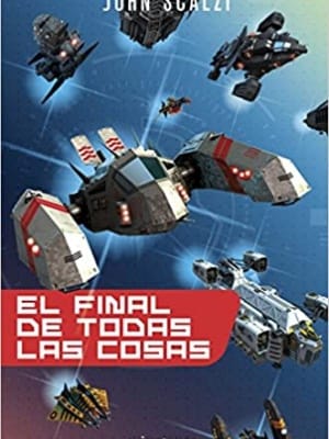 EL FINAL DE TODAS LAS COSAS