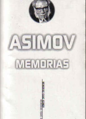YO, ASIMOV -MEMORIAS-