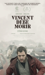 VINCENT DEBE MORIR